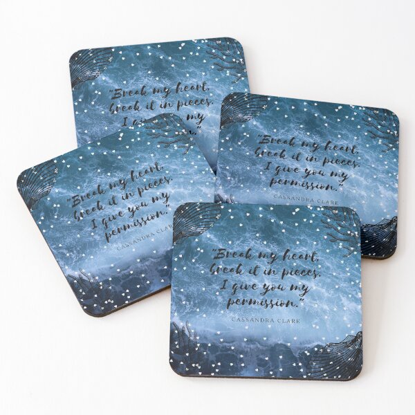 Item preview, "Break my heart, break it in pieces. I give you my permission." designed and sold by Dreamingjoon.