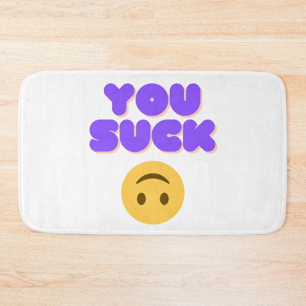 Item preview, You suck designed and sold by zwilks.
