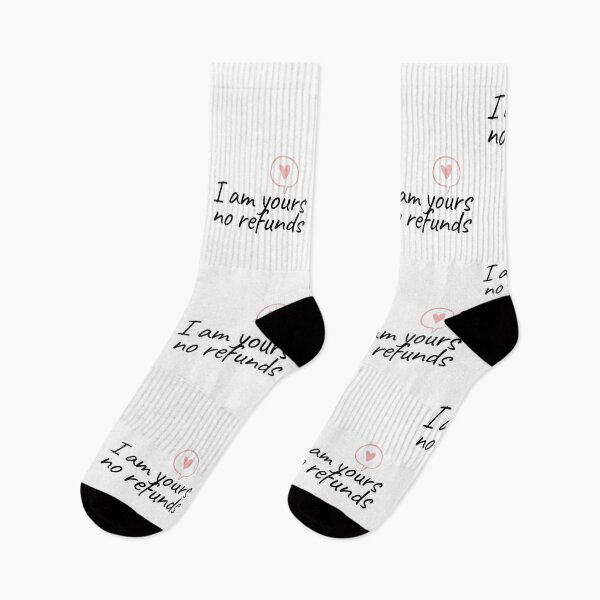 Item preview, I'm yours no refunds! designed and sold by Melodydida.