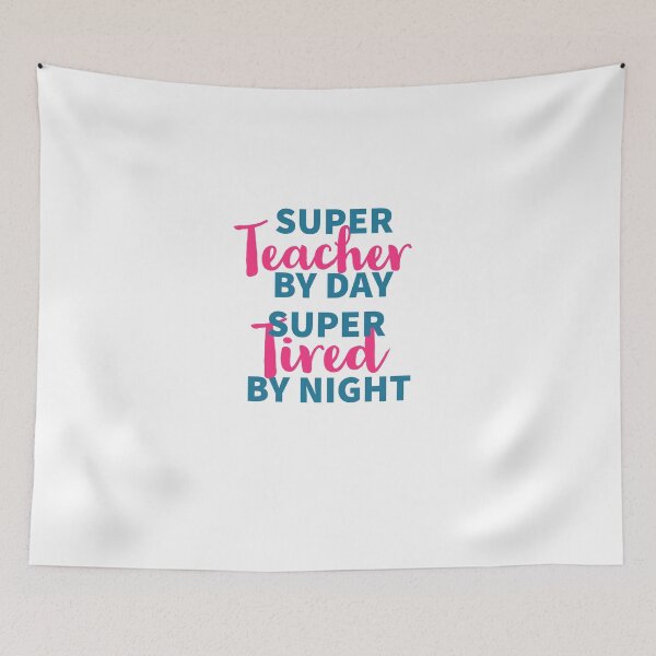 Item preview, SUPER TEACHER - TEACHING LIFE- TEACH - TEACHER - BE TEACHER - USA  designed and sold by Tropical Blood.