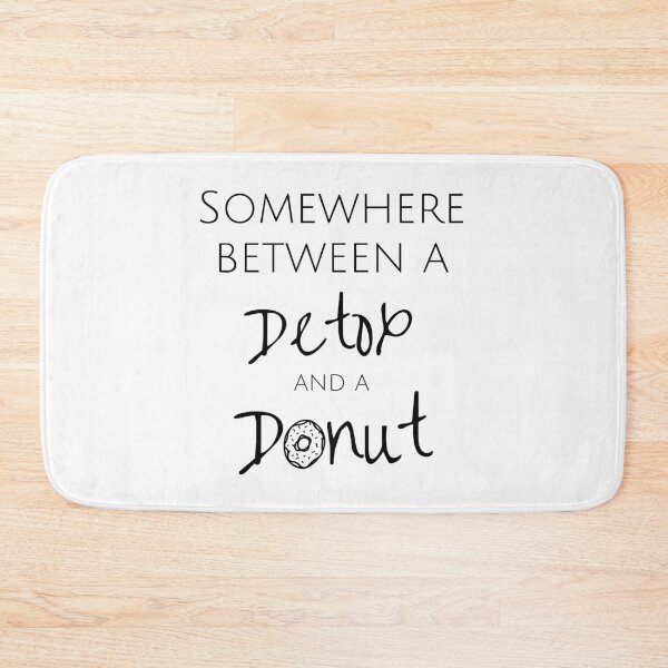 Item preview, Somewhere between a detox and a donut designed and sold by keriannhill.