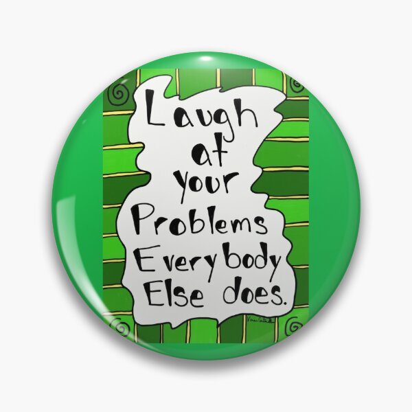 Item preview, Laugh at yourself designed and sold by NeedlingGod.