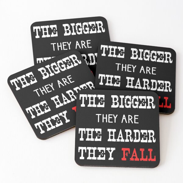 Item preview, The Bigger They Are The Harder They Fall designed and sold by DinoSpirit.