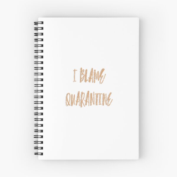 Item preview, I Blame Quarantine designed and sold by Mackenzie Huggins.