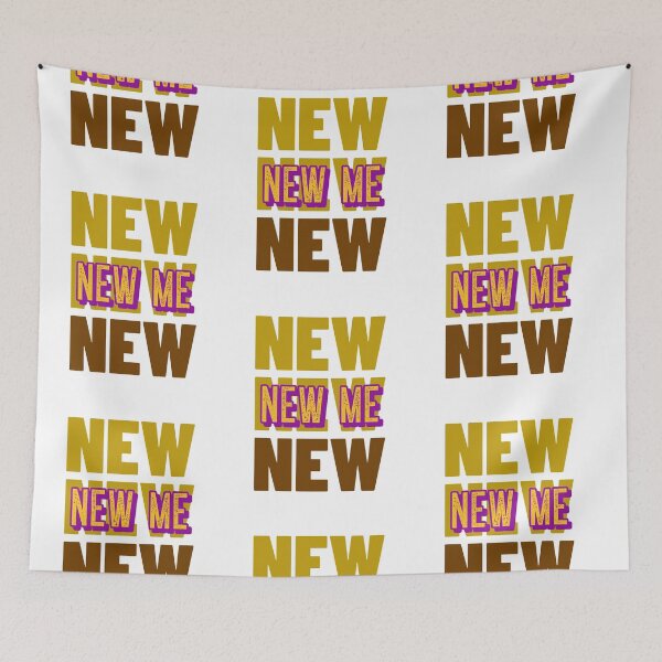 Item preview, New me New Me New Me  designed and sold by Got-Ya-Bak.