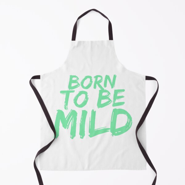 Item preview, born to be mild designed and sold by griffics.