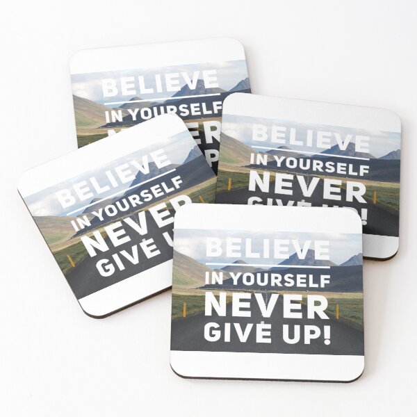 Item preview, Believe in yourself Never give up designed and sold by usstore1987.