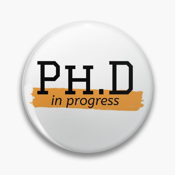 Item preview, PHD in progress designed and sold by wellsaidsir.
