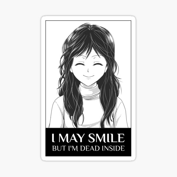 Smiling But Sad Stickers Redbubble