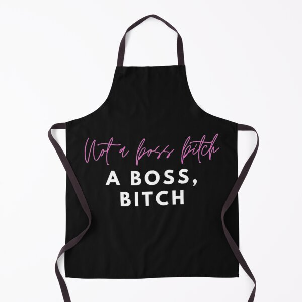 Item preview, Not a boss bitch.. a boss, bitch. designed and sold by Hebam07.