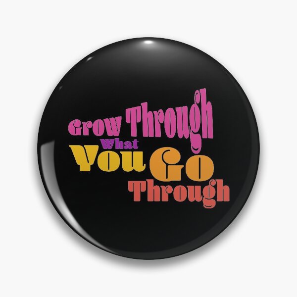 Item preview, Grow Through What You Go Through (ColorfulRetro Style) Design designed and sold by Bill Shearer.