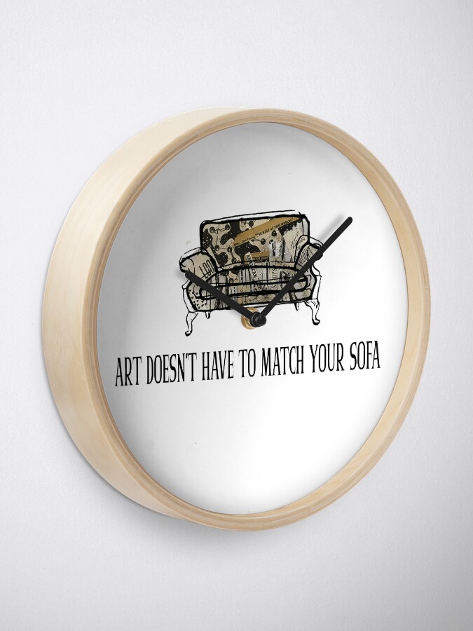 Thumbnail 2 of 4, Clock, Art Doesn't Have to Match Your Sofa designed and sold by KellySchaub.