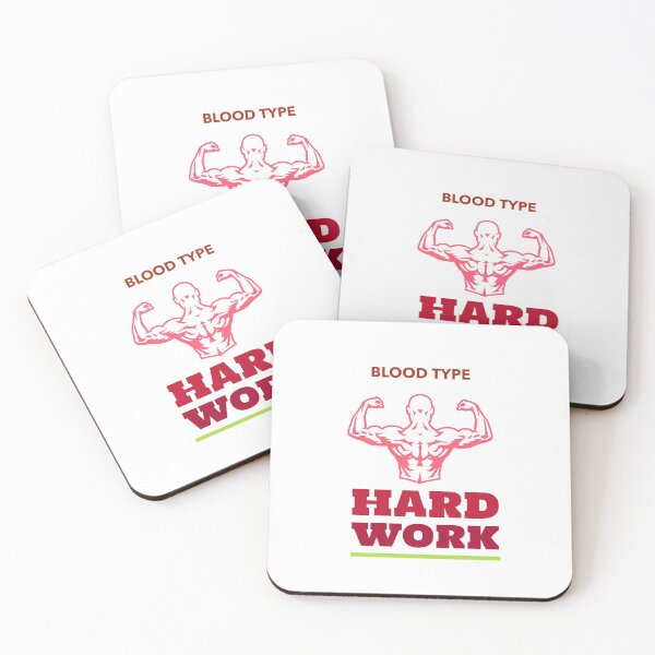 Item preview, BLOOD TYPE: Hard work  designed and sold by Got-Ya-Bak.