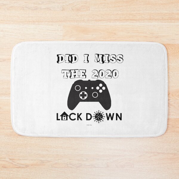 Item preview, Did I Miss The 2020 Lock Down designed and sold by RoryHMc.