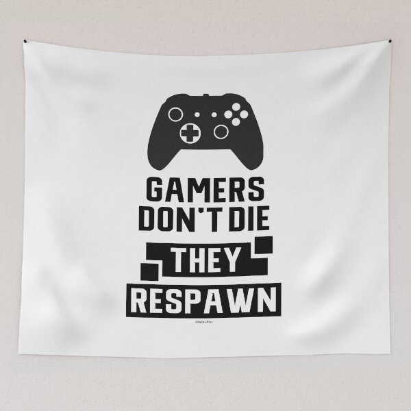 Item preview, Gamers Don’t Die They Respawn designed and sold by RoryHMc.