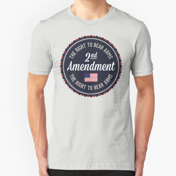 Second Amendment Slim Fit T-Shirt