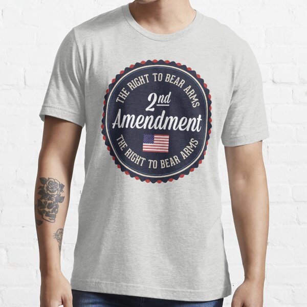 Second Amendment T Shirt For Sale By Morningdance Redbubble Second Amendment T Shirts
