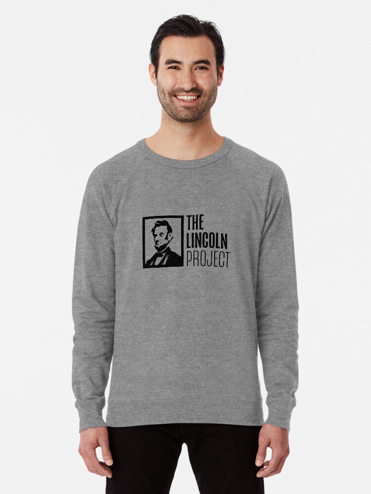 The lincoln project sweatshirt Clearance