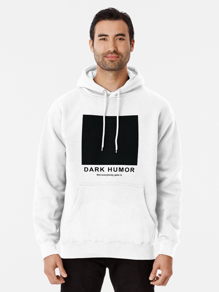 Dark 2025 humor hoodies