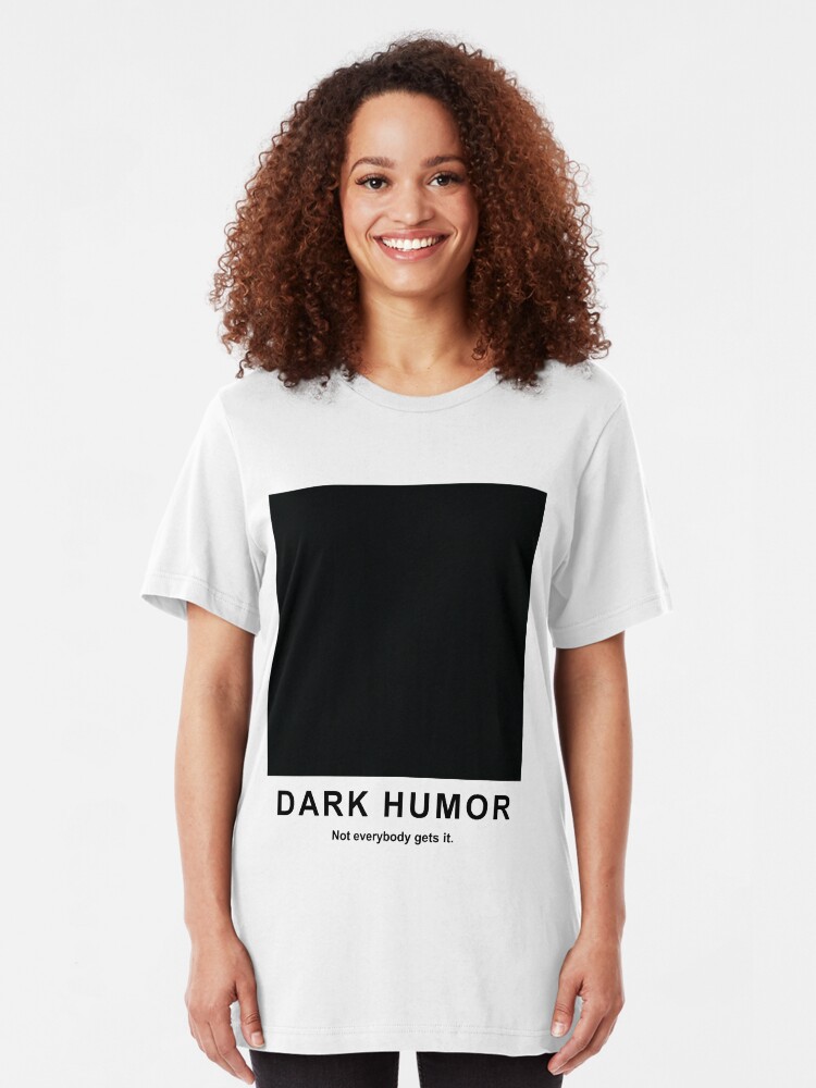 dark humor t shirts