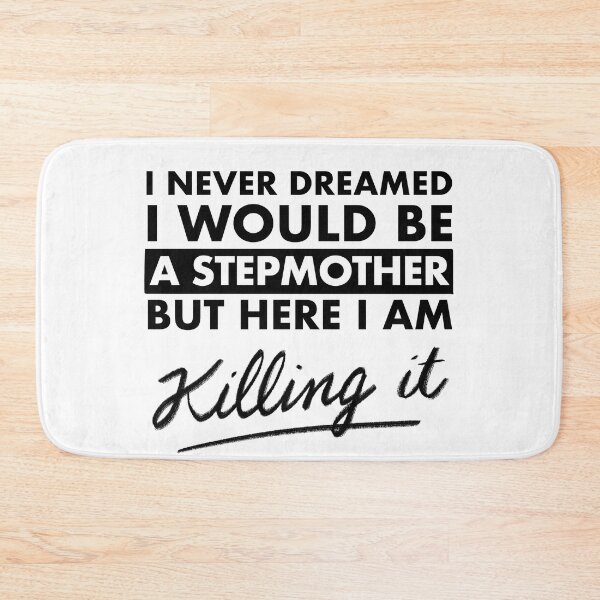 Item preview, Stepmother - I'm killing it designed and sold by Volubile.