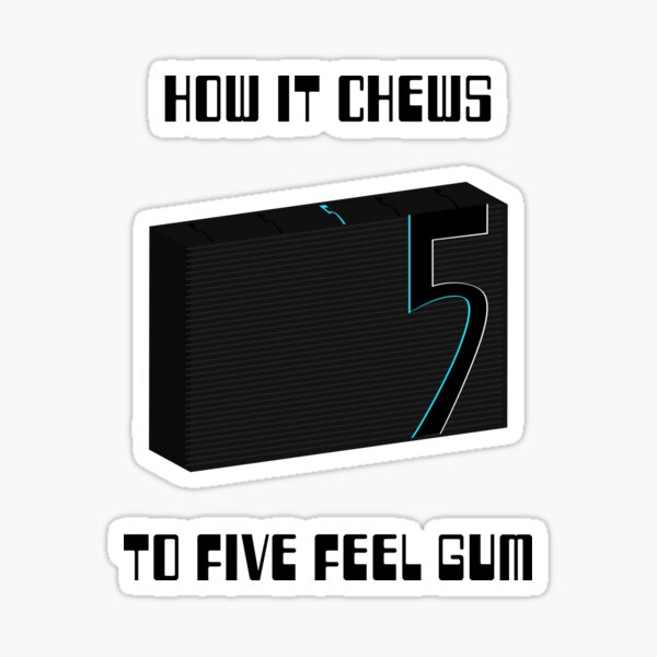 Five gum meme Sticker for Sale by Agbef10