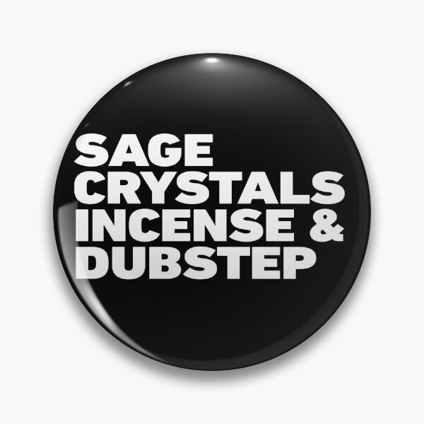 Item preview, Sage, Crystals, Incense and Dubstep designed and sold by BeyondTheDeck.