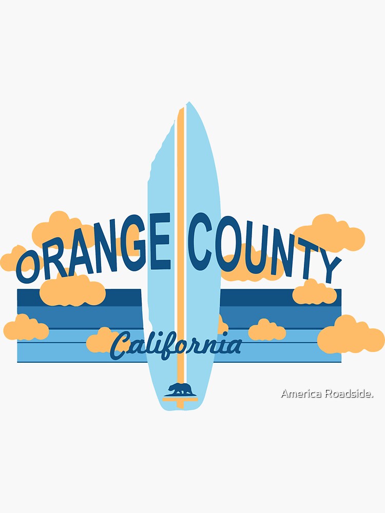 "Orange County California." Sticker for Sale by ishore1 Redbubble
