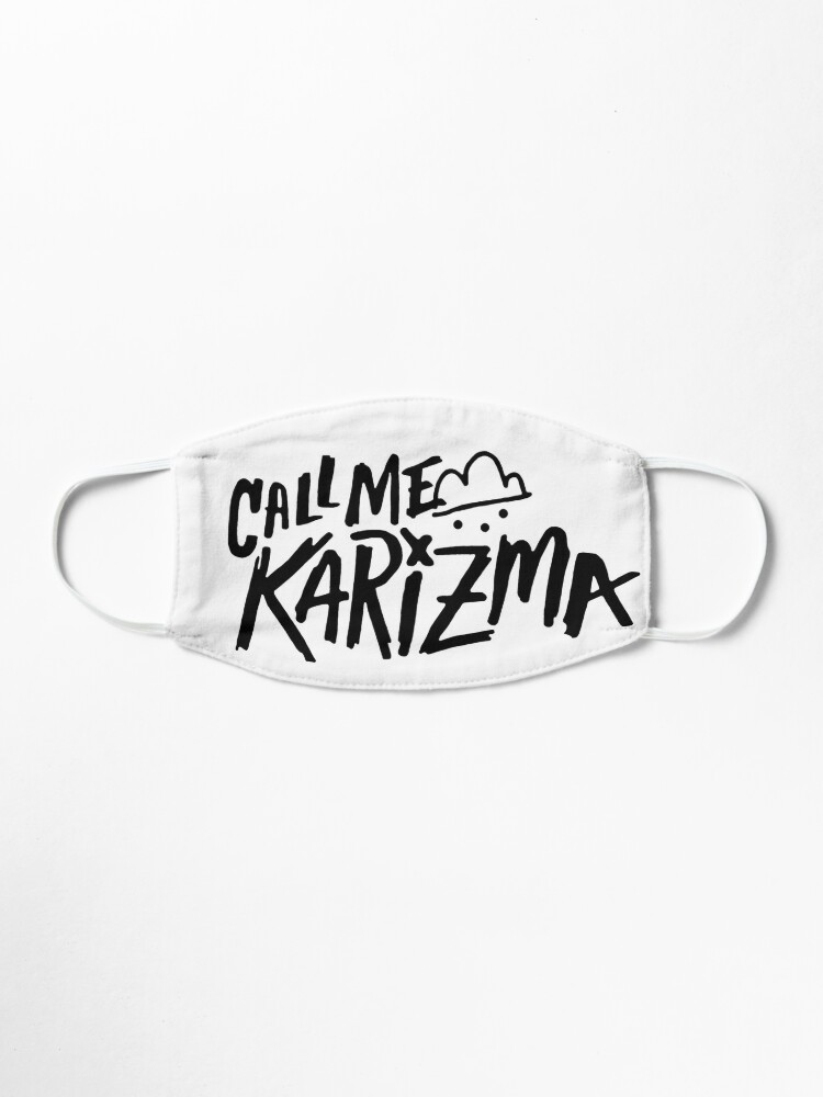 Call Me Karizma Mask By Philomenax Redbubble