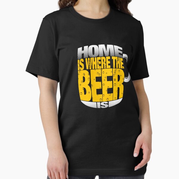 Home is where the Beer is Essential T-Shirt