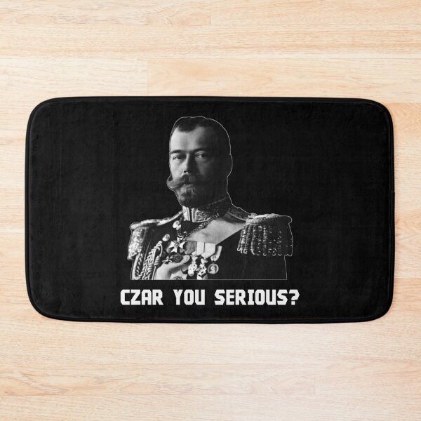 Item preview, Czar Nicholas II - Czar You Serious? designed and sold by warishellstore.