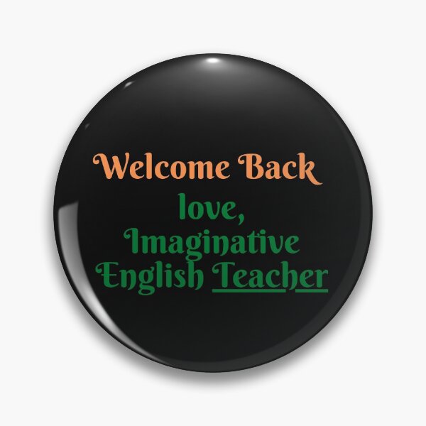Item preview, Back to School - English Teacher Sayings designed and sold by Susan Pfrender.
