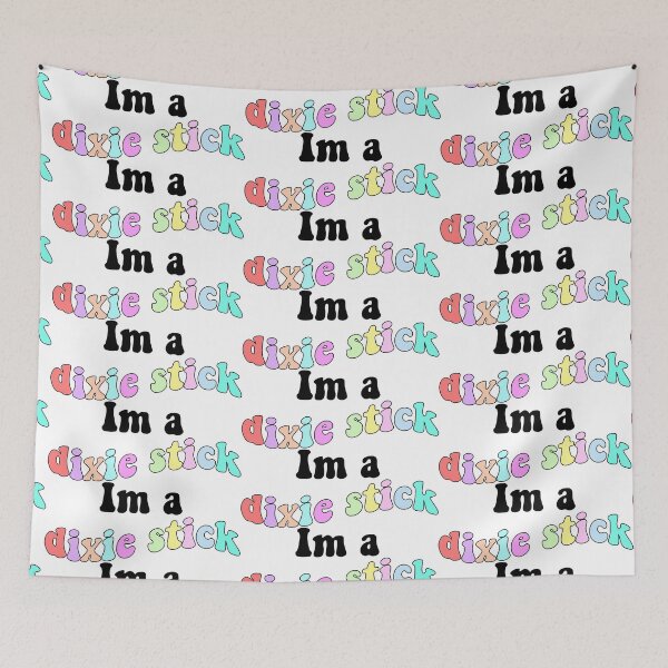 Item preview, Im a dixie stick designed and sold by kc0599.