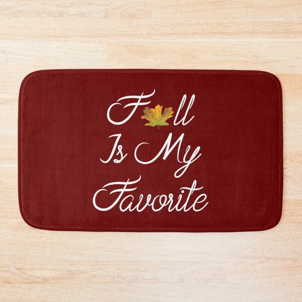 Item preview, Fall Is My Favorite,Autumn Season, DAM Creative, designed and sold by DAM Creative ⭐⭐⭐⭐⭐.