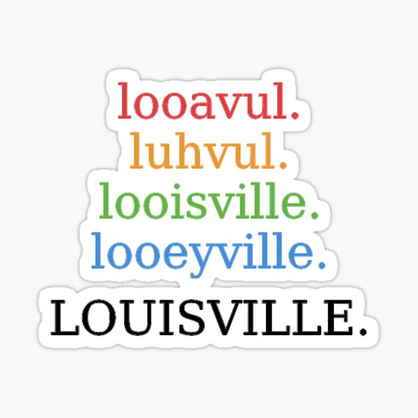 Curious Louisville: Why Do We Say 'Loo-uh-vull'?