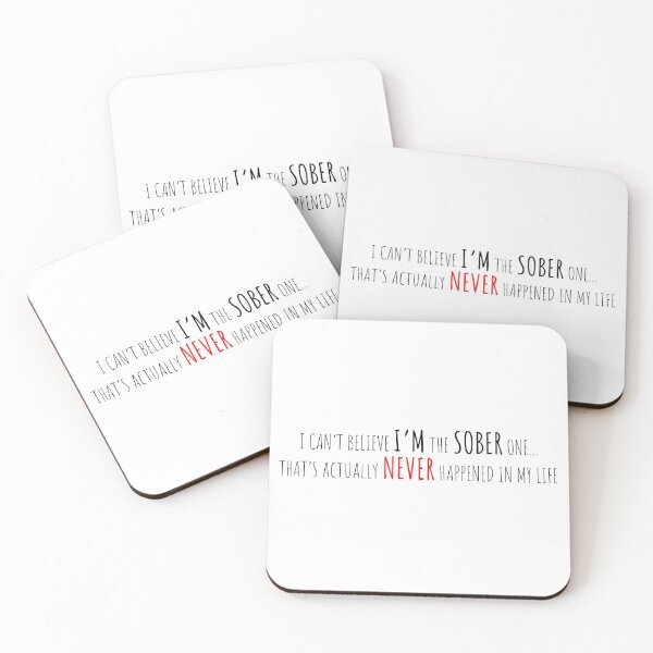 Item preview, Can’t Believe I’m the Sober One designed and sold by lavendarlilies.