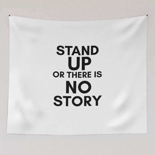 Item preview, Galavant-Inspired "Stand Up"  designed and sold by mulberrydragon.