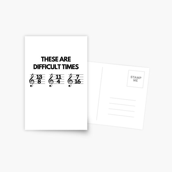 Item preview, These Are Difficult Times Funny Musician Teacher Pun designed and sold by PayoutStream.