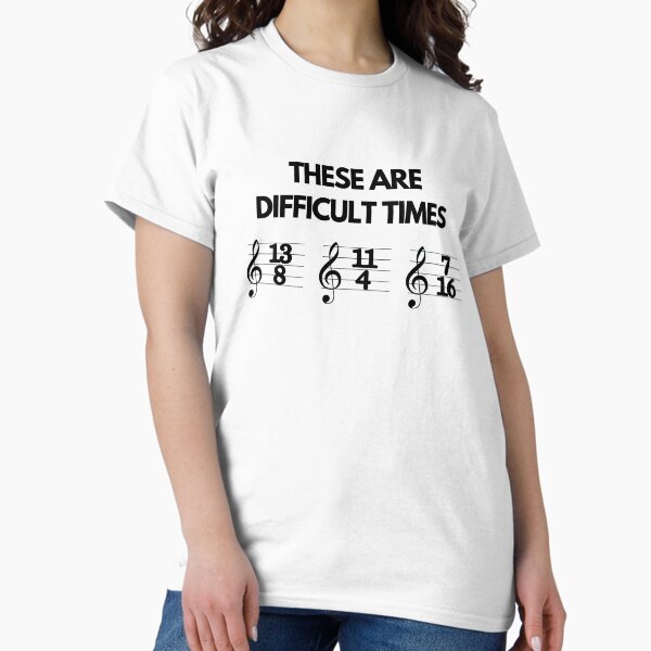 Item preview, These Are Difficult Times Funny Musician Teacher Pun designed and sold by PayoutStream.