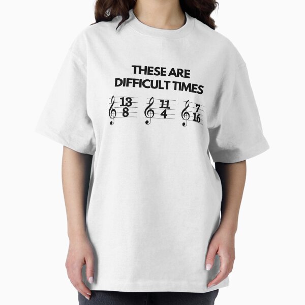 Item preview, These Are Difficult Times Funny Musician Teacher Pun designed and sold by PayoutStream.