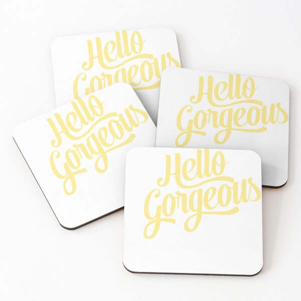 Item preview, Hello gorgeous  designed and sold by kaylasweeney.