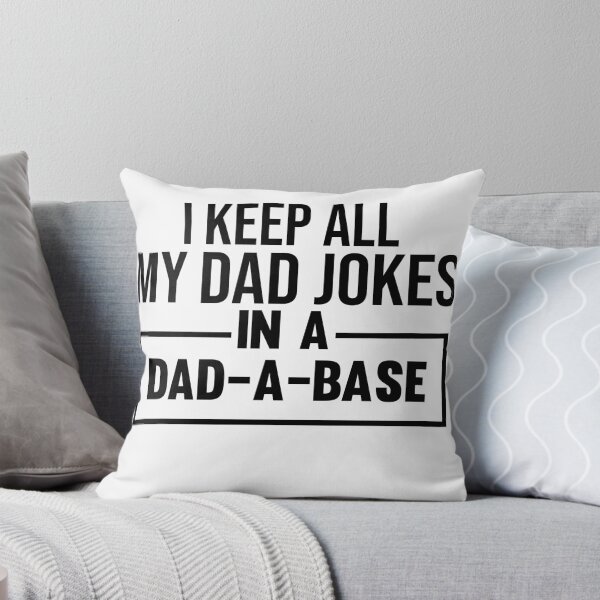 Item preview, I keep all my dad jokes in a dad base father progammer designed and sold by ART ilo.
