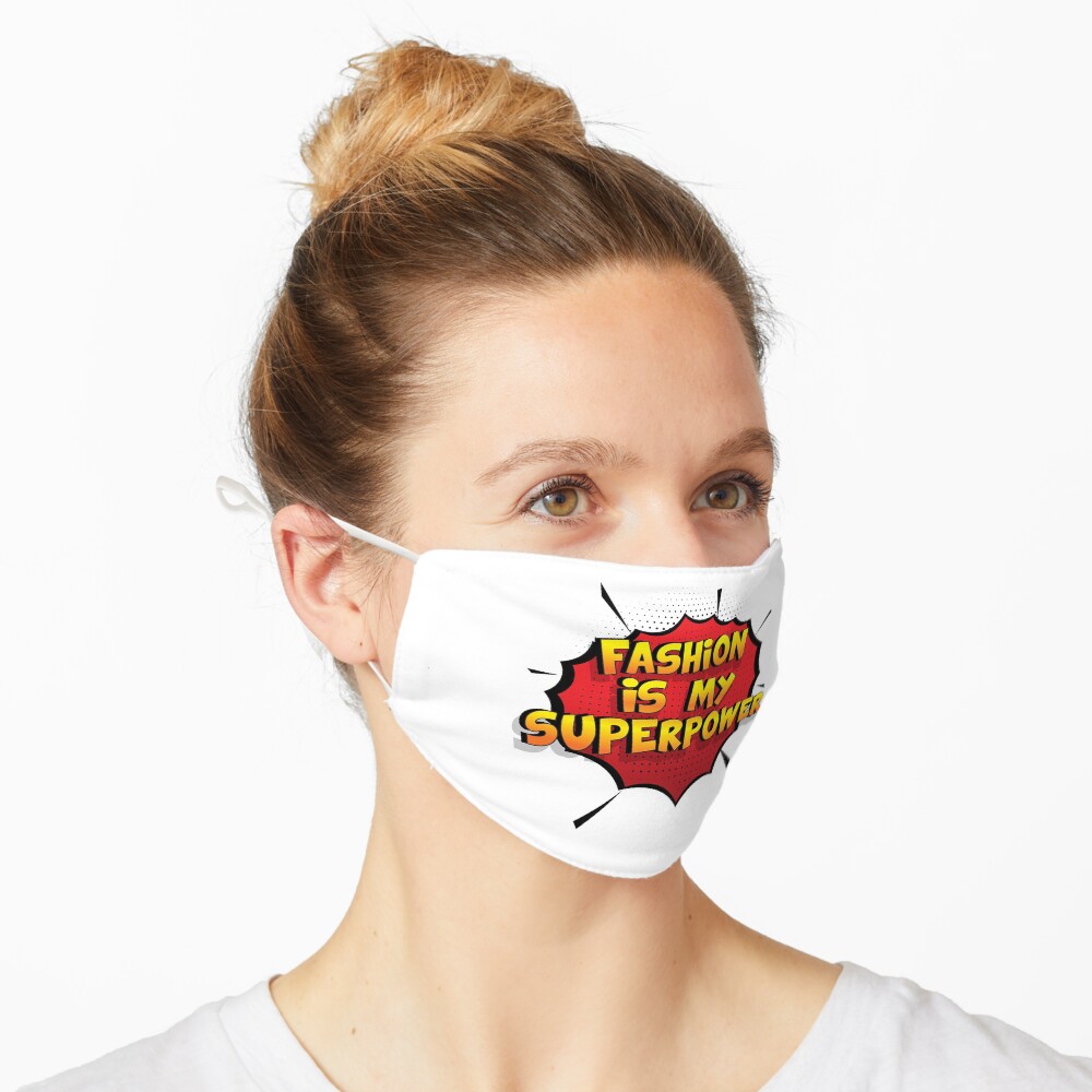 Fashion ist mein Superpower Lustiges Fashion Designgeschenk Maske