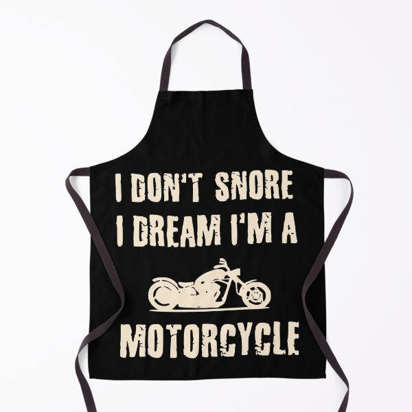 Item preview, I don't snore, i dream i'm a motorcycle - for motorcycle lovers designed and sold by Teenation9.