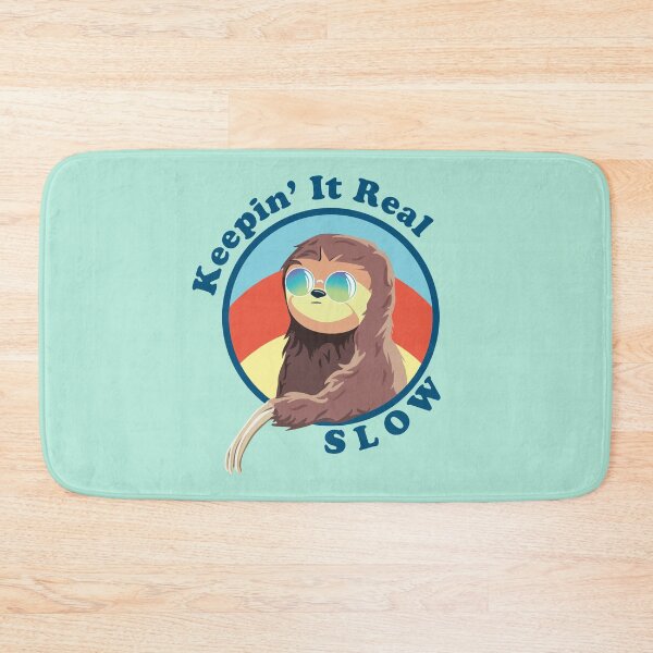 Item preview, Keepin' It Real Slow Sloth designed and sold by GoPolarisStudio.