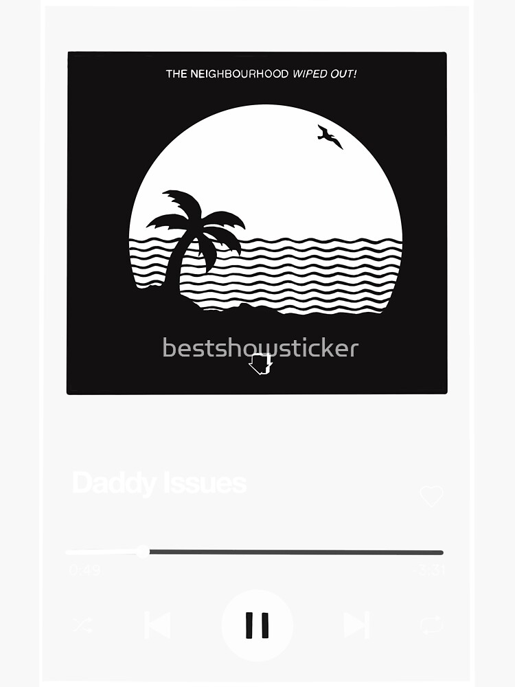 "Daddy Issues Song Plaque Drawing" Sticker by bestshowsticker Redbubble