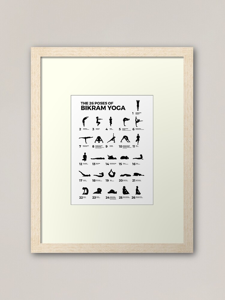 The 26 Poses Of Bikram Yoga  Photographic Print for Sale by The Art of the  Pause