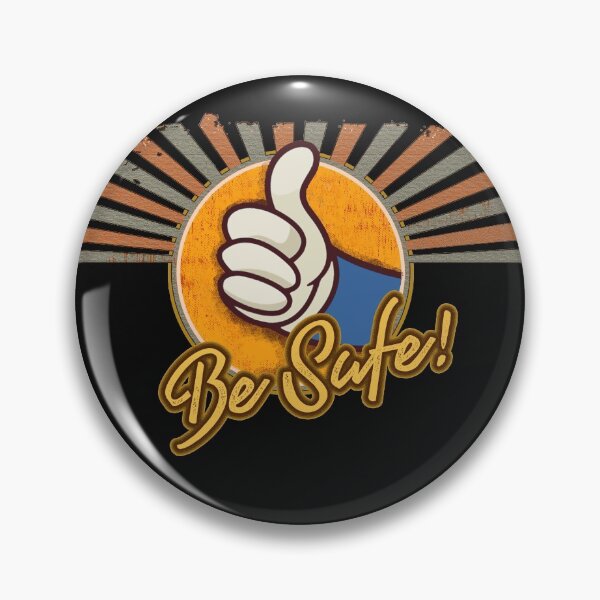 Item preview, Be Safe! designed and sold by DBnation.