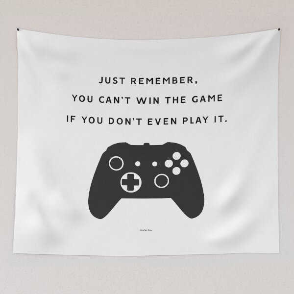 Item preview, Just Remember You Can’t Win the Game If You Don’t Even Play It designed and sold by RoryHMc.