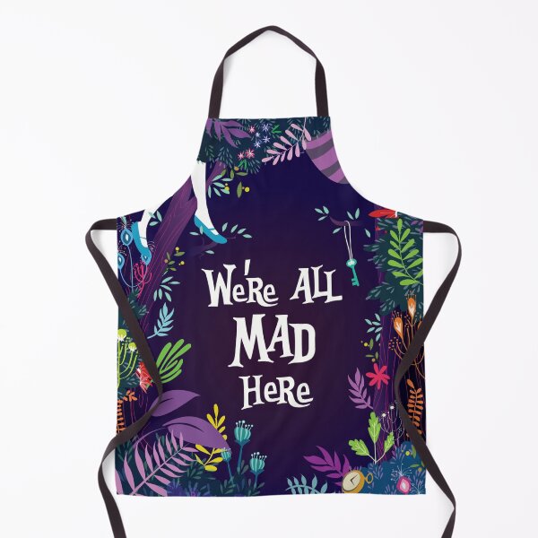 Item preview, WE'RE ALL MAD HERE designed and sold by TLJ718.